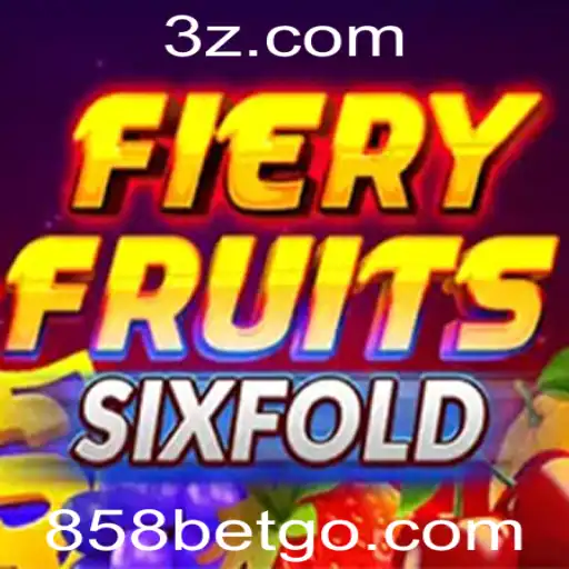 Explorando FieryFruitsSixFold: Um Novo Fenômeno de Jogo com 858 Bet