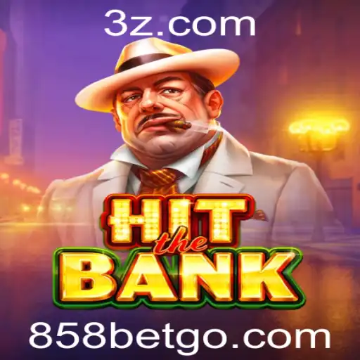 Descubra o Mundo de Emoção do Jogo HitTheBank: Regras e Estratégias com 858 Bet