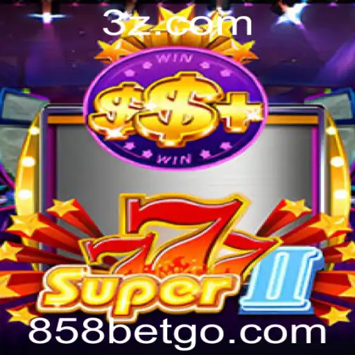 Descubra o Fascinante Mundo de Super777II e a Emoção das Apostas com 858 bet